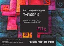 Výstava: Raul Quispe Rodriguez - Tapiserie